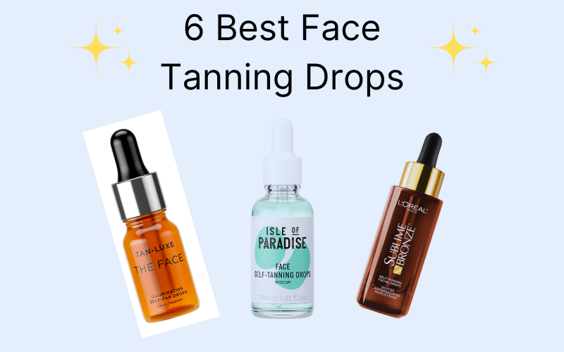 best Face Tanning Drops